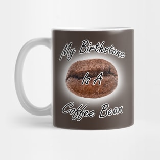 Coffee Bean Birthstone Mug